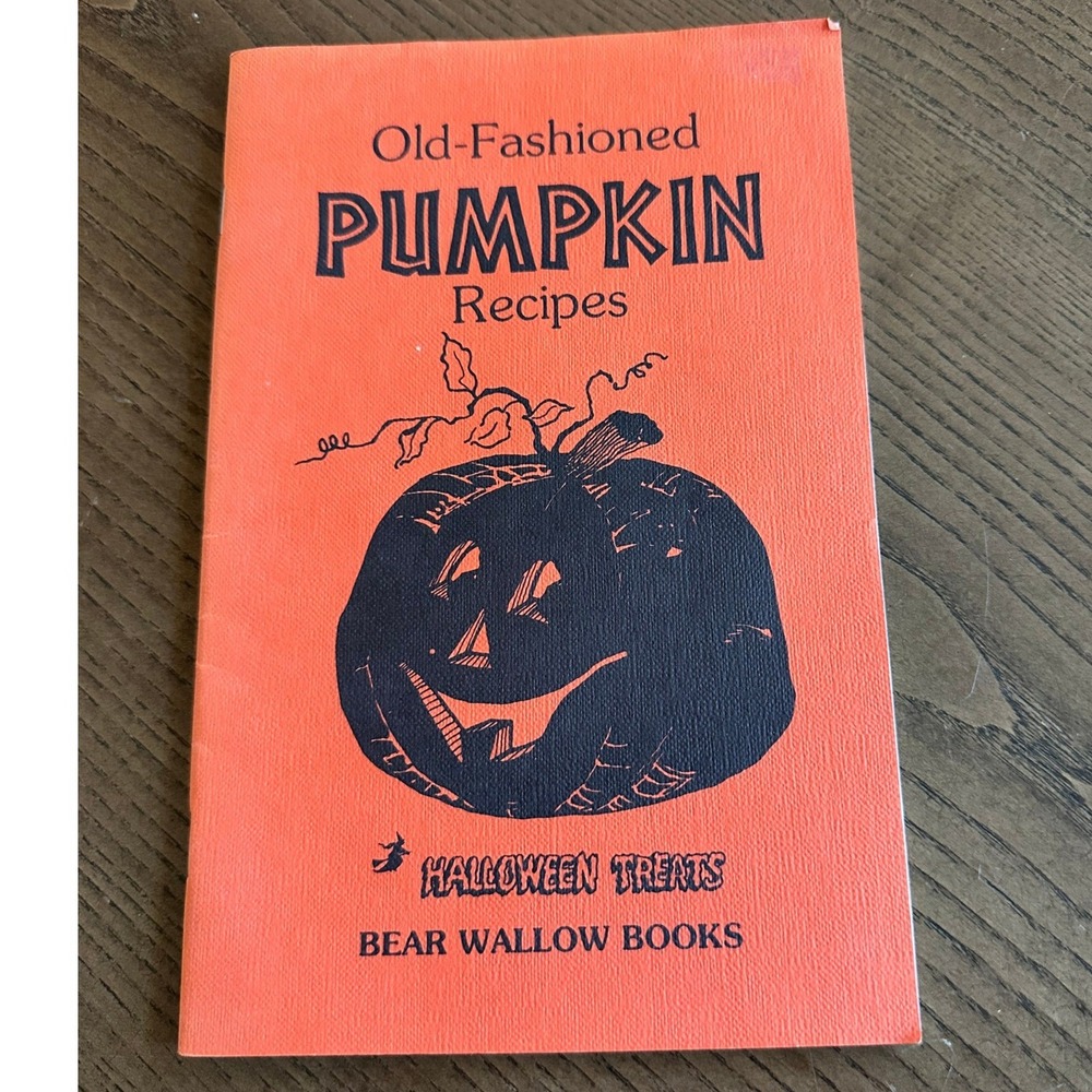 Vintage 1979 Bear Wallow Books Old-Fashioned Pumpkin Recipes Halloween Treats